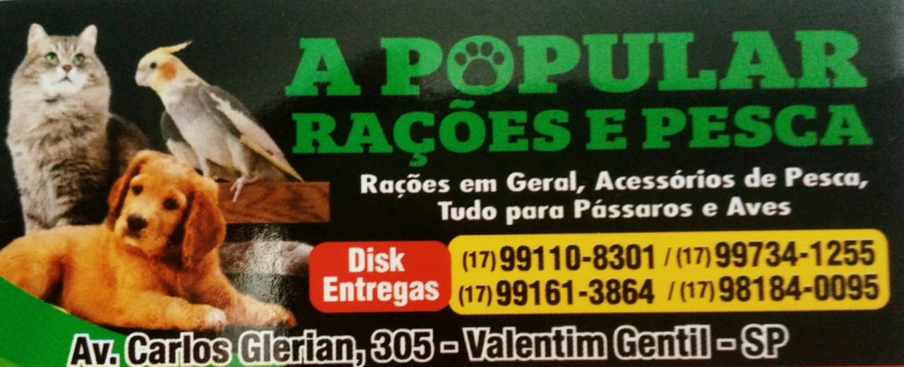 A Popular Rações e Pesca Valentim Gentil - Área 17 - Seu guia de empresas em São José do Rio Preto e região.