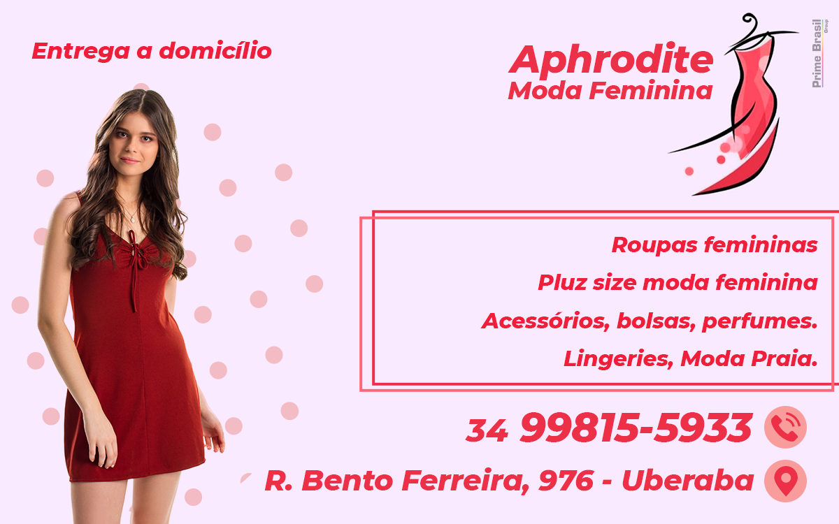 Aphrodite Moda Feminina Uberaba - Área 17 - Seu guia de empresas em São José do Rio Preto e região.