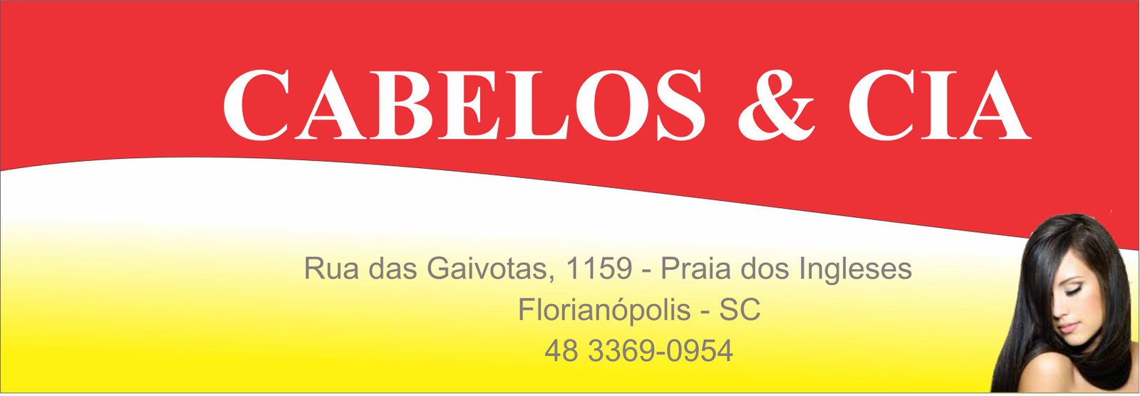 Cabelos & Cia - Salão de Cabeleireiro em Florianópolis-SC - Área 17 - Seu guia de empresas em São José do Rio Preto e região.