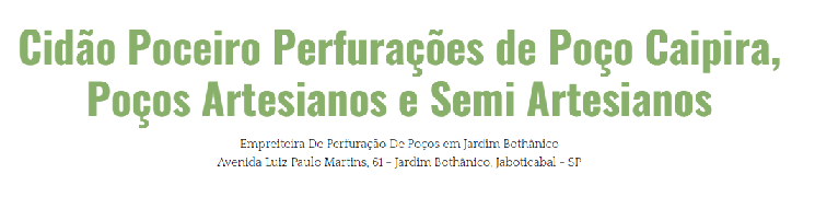 Cidão Poços Artesianos Pradópolis - Área 17 - Seu guia de empresas em São José do Rio Preto e região.