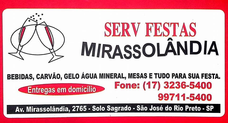 Serv Festas Mirassolândia São José do Rio Preto - Área 17 - Seu guia de empresas em São José do Rio Preto e região.