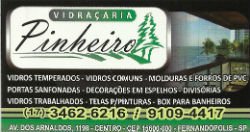 Vidraçaria Pinheiro - Área 17 - Seu guia de empresas em São José do Rio Preto e região.