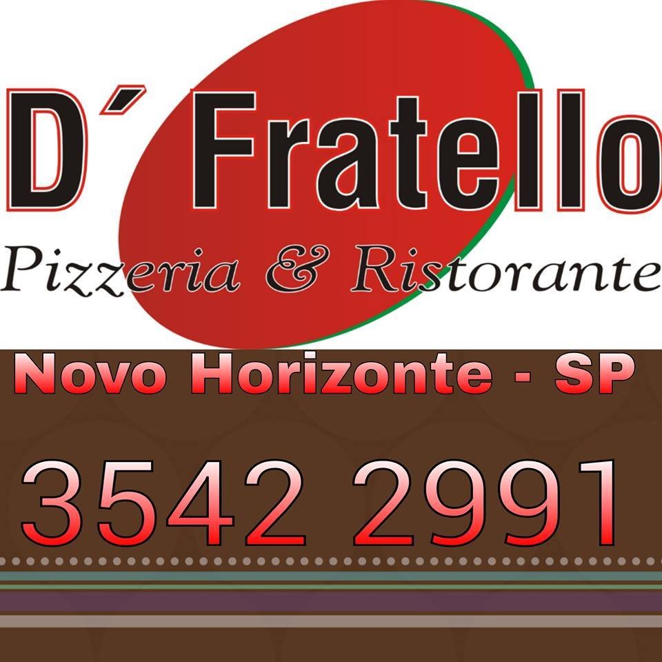 D' Fratello Pizzaria e Restaurante Novo Horizonte - Área 17 - Seu guia de empresas em São José do Rio Preto e região.