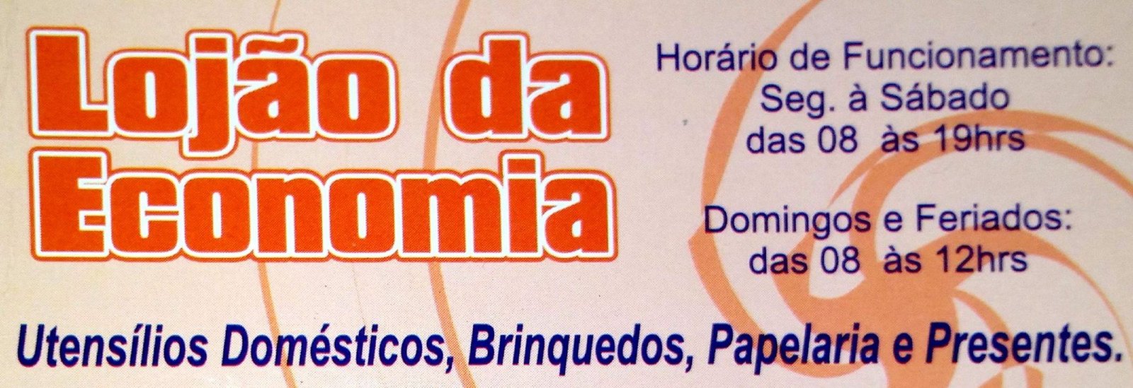 Lojão da Economia Presentes e Utilidades São José do Rio Preto - Área 17 - Seu guia de empresas em São José do Rio Preto e região.