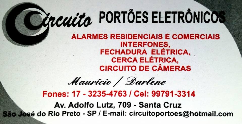 Circuito Portões Eletrônicos Câmeras de Segurança Alarme Rio Preto - Área 17 - Seu guia de empresas em São José do Rio Preto e região.