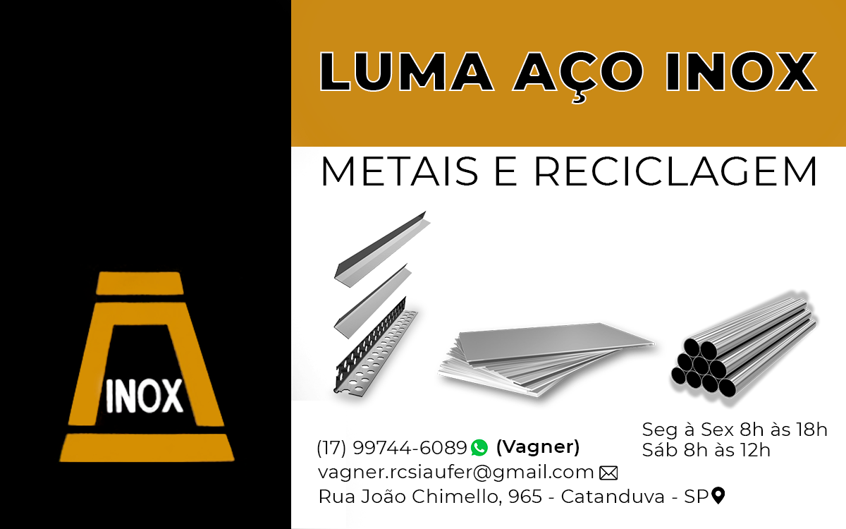 Luma Aço Inox - Aço Inox em Novo Pradópolis-SP - Área 17 - Seu guia de empresas em São José do Rio Preto e região.